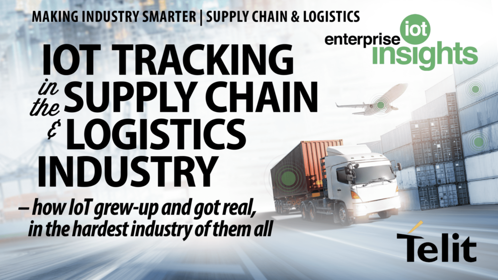 IoT tracking in the supply chain (pt 4) – putting the IoT edge at the heart of operations 1 Supply Chain Cover 1 1